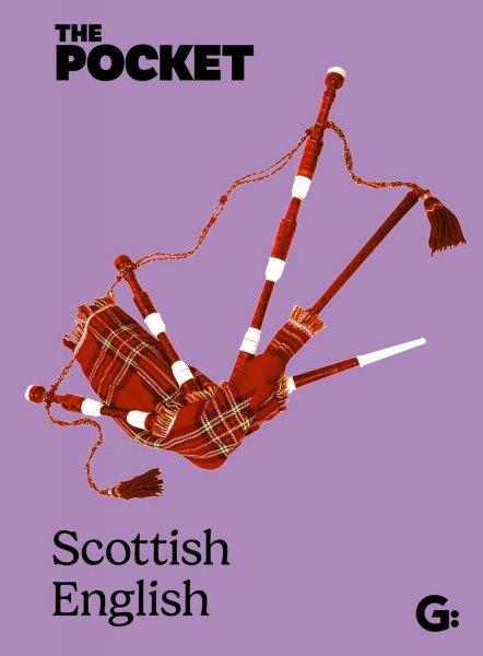 Pocket Scottish English, The (Jan)