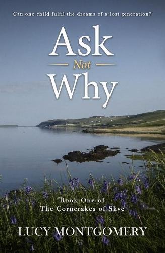 Corncrakes of Skye 1: Ask Not Why