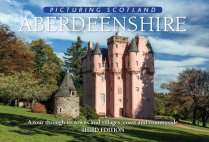 Picturing Scotland: Aberdeenshire