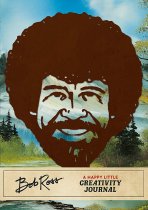 Bob Ross: Happy Little Creativity Journal