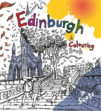 Edinburgh, A Colouring Book in Scots