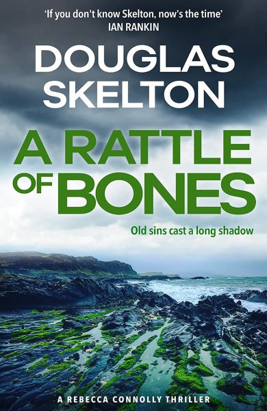 Rebecca Connolly 3: Rattle of Bones, A