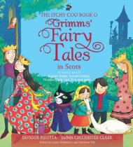 Itchy Coo Book o Grimms Fairy Tales in Scots