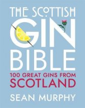 Scottish Gin Bible, The