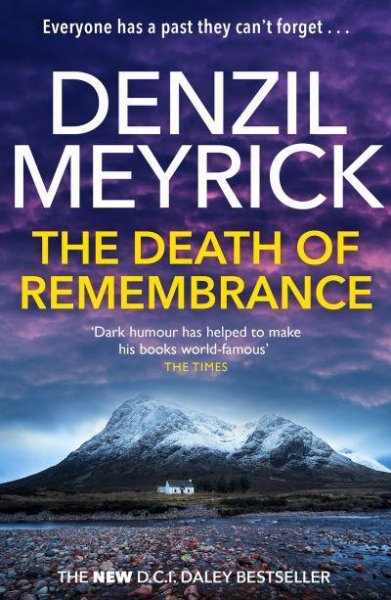 DCI Daley 10: The Death of Remembrance