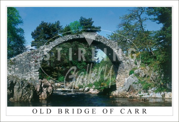 Old Bridge of Carr, River Dulnain, Carrbridge Postcard