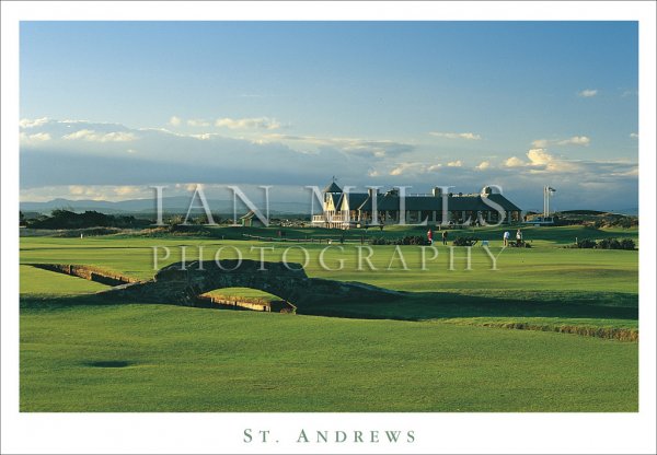 St Andrews - Swilcan Bridge, Links Clubhouse Postcard