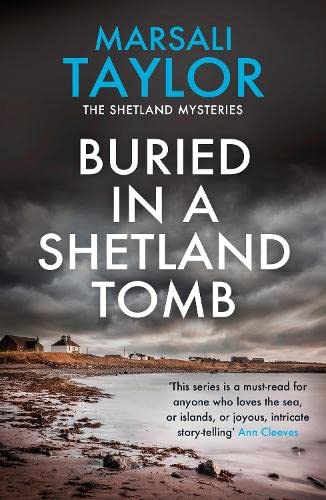 Shetland Sailing Mysteries 2: Buried in Shetland Tomb