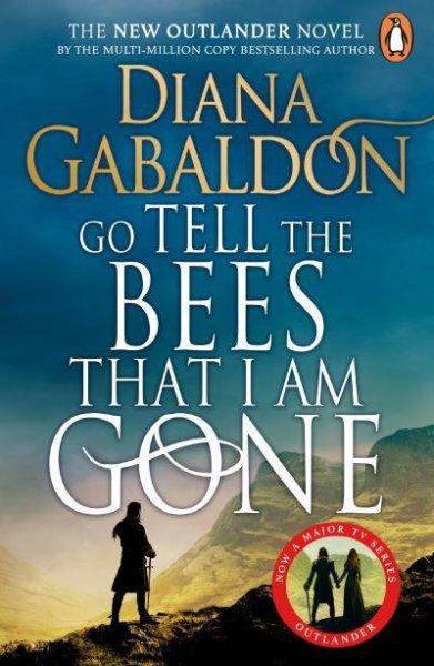 Outlander 9: Go Tell the Bees that I Am Gone