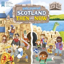 Little Explorers: Scotland Then & Now