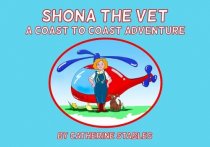 Shona the Vet: Coast to Coast Adventure