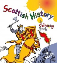 Scottish History Colouring Book in Scots