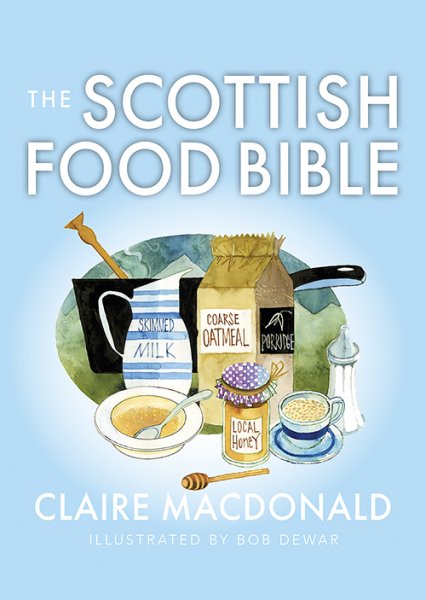 Food Bible: Scottish Food Bible