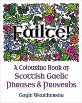 Failte! Scottish Gaelic Colouring Book