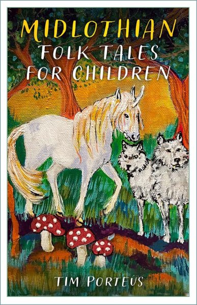 Midlothian Folk Tales for Children