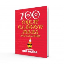 100 Great Glasgow Jokes & One Liners