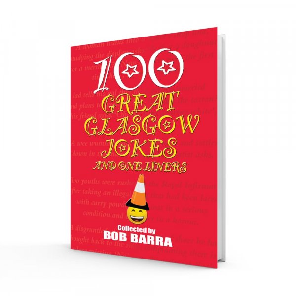 100 Great Glasgow Jokes & One Liners