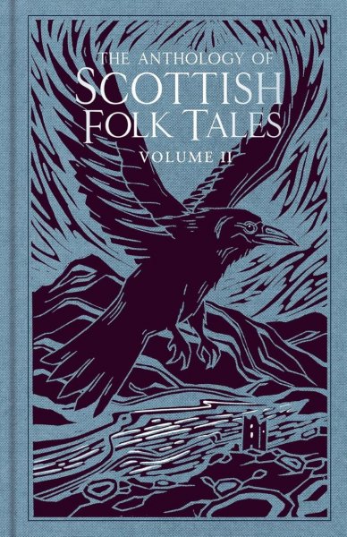 Anthology of Scottish Folk Tales Volume II