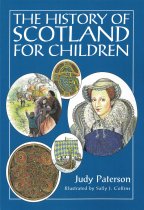 History of Scotland for Children, The