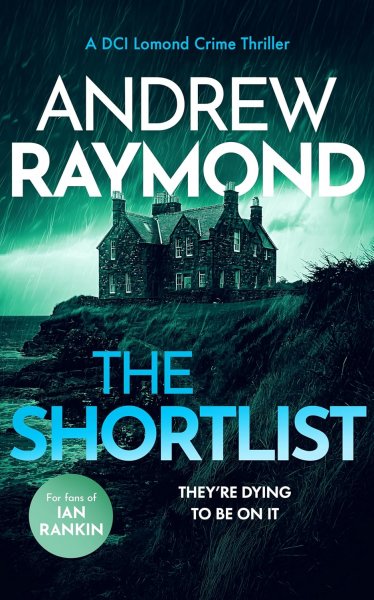 DCI Lomond 2: Shortlist, The