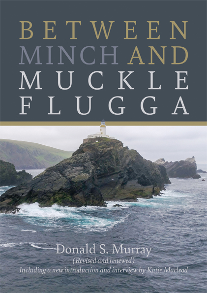 Between Minch & Muckle Flugga