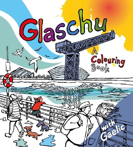 Glaschu: A Colouring Book