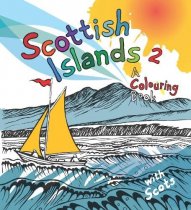 Scottish Islands 2: A Colouring Book with Scots