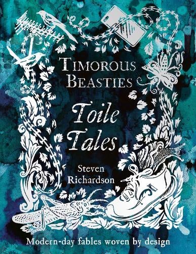 Timourous Beasties: Toile Tales