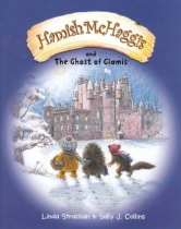 Hamish McHaggis & the Ghost of Glamis