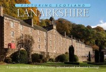 Picturing Scotland: Lanarkshire