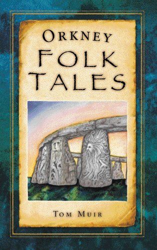 Orkney Folk Tales